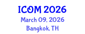 International Conference on Obesity Medicine (ICOM) March 09, 2026 - Bangkok, Thailand