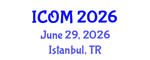 International Conference on Obesity Medicine (ICOM) June 29, 2026 - Istanbul, Turkey