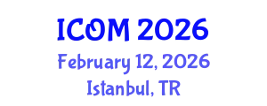 International Conference on Obesity Medicine (ICOM) February 12, 2026 - Istanbul, Turkey