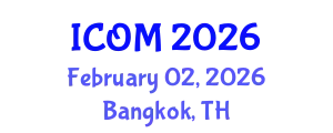 International Conference on Obesity Medicine (ICOM) February 02, 2026 - Bangkok, Thailand