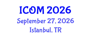 International Conference on Obesity Medicine (ICOM) September 27, 2026 - Istanbul, Turkey