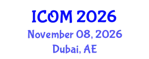 International Conference on Obesity Medicine (ICOM) November 08, 2026 - Dubai, United Arab Emirates