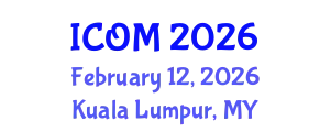 International Conference on Obesity Medicine (ICOM) February 12, 2026 - Kuala Lumpur, Malaysia