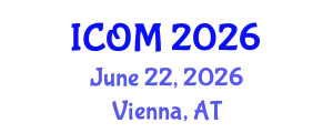 International Conference on Obesity Medicine (ICOM) June 22, 2026 - Vienna, Austria