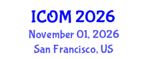 International Conference on Obesity Medicine (ICOM) November 01, 2026 - San Francisco, United States
