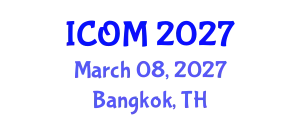 International Conference on Obesity Medicine (ICOM) March 08, 2027 - Bangkok, Thailand