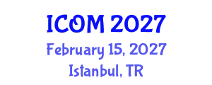 International Conference on Obesity Medicine (ICOM) February 15, 2027 - Istanbul, Turkey