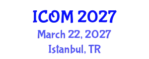 International Conference on Obesity Medicine (ICOM) March 22, 2027 - Istanbul, Turkey