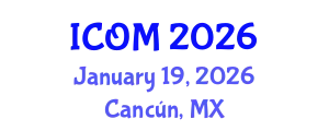 International Conference on Obesity Medicine (ICOM) January 19, 2026 - Cancún, Mexico