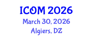International Conference on Obesity Medicine (ICOM) March 30, 2026 - Algiers, Algeria