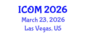 International Conference on Obesity Medicine (ICOM) March 23, 2026 - Las Vegas, United States