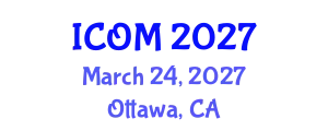International Conference on Obesity Medicine (ICOM) March 24, 2027 - Ottawa, Canada