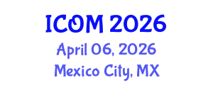 International Conference on Obesity Medicine (ICOM) April 06, 2026 - Mexico City, Mexico