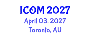 International Conference on Obesity Medicine (ICOM) April 03, 2027 - Toronto, Australia