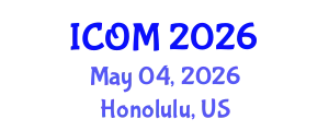International Conference on Obesity Medicine (ICOM) May 04, 2026 - Honolulu, United States