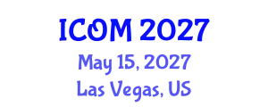 International Conference on Obesity Medicine (ICOM) May 15, 2027 - Las Vegas, United States