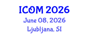 International Conference on Obesity Medicine (ICOM) June 08, 2026 - Ljubljana, Slovenia