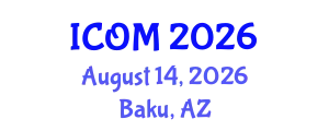 International Conference on Obesity Medicine (ICOM) August 14, 2026 - Baku, Azerbaijan