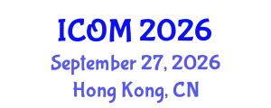 International Conference on Obesity Medicine (ICOM) September 27, 2026 - Hong Kong, China