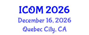 International Conference on Obesity Medicine (ICOM) December 16, 2026 - Quebec City, Canada