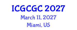 International Conference on Geopolymer Cement and Geopolymer Concrete (ICGCGC) March 11, 2027 - Miami, United States