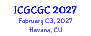 International Conference on Geopolymer Cement and Geopolymer Concrete (ICGCGC) February 03, 2027 - Havana, Cuba