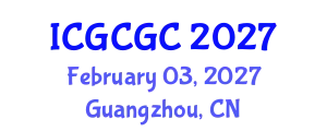 International Conference on Geopolymer Cement and Geopolymer Concrete (ICGCGC) February 03, 2027 - Guangzhou, China