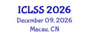 International Conference on Landslides and Slope Stability (ICLSS) December 09, 2026 - Macau, China