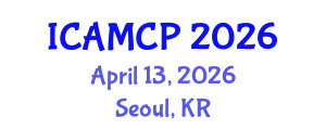 International Conference on Adolescent Medicine and Child Psychology (ICAMCP) April 13, 2026 - Seoul, Republic of Korea