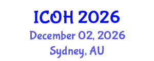 International Conference on Occupational Health (ICOH) December 02, 2026 - Sydney, Australia