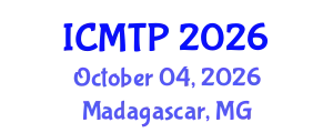 International Conference on Mindfulness: Theory and Practice (ICMTP) October 04, 2026 - Madagascar, Madagascar