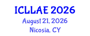 International Conference on Lifelong Learning and Adult Education (ICLLAE) August 21, 2026 - Nicosia, Cyprus