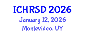 International Conference on Human Resources, Strategies and Development (ICHRSD) January 12, 2026 - Montevideo, Uruguay