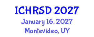 International Conference on Human Resources, Strategies and Development (ICHRSD) January 16, 2027 - Montevideo, Uruguay