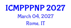 International Conference on Medicinal Plants, Pharmacognosy, Phytochemistry and Natural Products (ICMPPPNP) March 04, 2027 - Rome, Italy