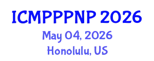 International Conference on Medicinal Plants, Pharmacognosy, Phytochemistry and Natural Products (ICMPPPNP) May 04, 2026 - Honolulu, United States