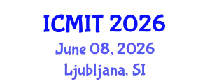 International Conference on Medical Informatics and Telemedicine (ICMIT) June 08, 2026 - Ljubljana, Slovenia