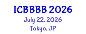 International Conference on Biomathematics, Biostatistics, Bioinformatics and Bioengineering (ICBBBB) July 22, 2026 - Tokyo, Japan