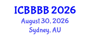 International Conference on Biomathematics, Biostatistics, Bioinformatics and Bioengineering (ICBBBB) August 30, 2026 - Sydney, Australia