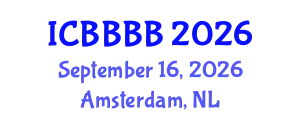 International Conference on Biomathematics, Biostatistics, Bioinformatics and Bioengineering (ICBBBB) September 16, 2026 - Amsterdam, Netherlands