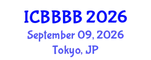 International Conference on Biomathematics, Biostatistics, Bioinformatics and Bioengineering (ICBBBB) September 09, 2026 - Tokyo, Japan