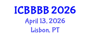 International Conference on Biomathematics, Biostatistics, Bioinformatics and Bioengineering (ICBBBB) April 13, 2026 - Lisbon, Portugal