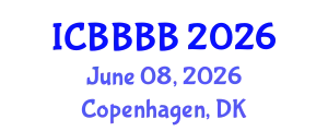 International Conference on Biomathematics, Biostatistics, Bioinformatics and Bioengineering (ICBBBB) June 08, 2026 - Copenhagen, Denmark