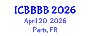 International Conference on Biomathematics, Biostatistics, Bioinformatics and Bioengineering (ICBBBB) April 20, 2026 - Paris, France