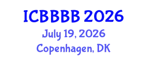 International Conference on Biomathematics, Biostatistics, Bioinformatics and Bioengineering (ICBBBB) July 19, 2026 - Copenhagen, Denmark