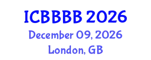 International Conference on Biomathematics, Biostatistics, Bioinformatics and Bioengineering (ICBBBB) December 09, 2026 - London, United Kingdom
