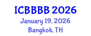 International Conference on Biomathematics, Biostatistics, Bioinformatics and Bioengineering (ICBBBB) January 19, 2026 - Bangkok, Thailand