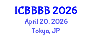 International Conference on Biomathematics, Biostatistics, Bioinformatics and Bioengineering (ICBBBB) April 20, 2026 - Tokyo, Japan