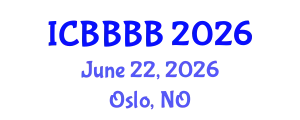 International Conference on Biomathematics, Biostatistics, Bioinformatics and Bioengineering (ICBBBB) June 22, 2026 - Oslo, Norway