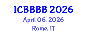 International Conference on Biomathematics, Biostatistics, Bioinformatics and Bioengineering (ICBBBB) April 06, 2026 - Rome, Italy